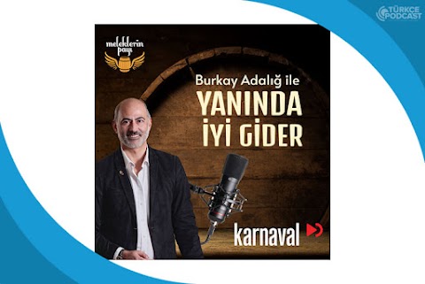 Yanında İyi Gider Podcast