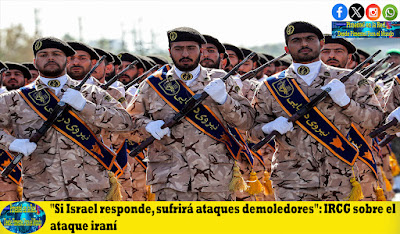 Si%20Israel%20responde,%20sufrir%C3%A1%20ataques%20demoledores
