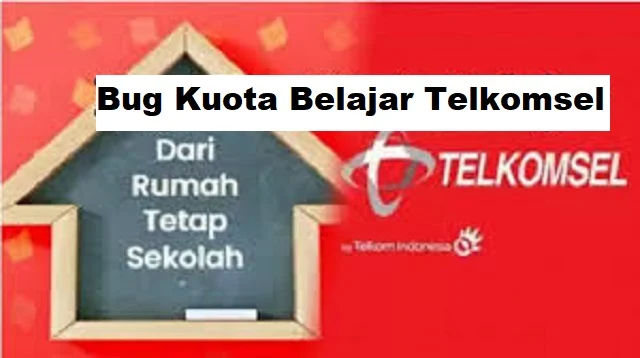 Bug Kuota Belajar Telkomsel