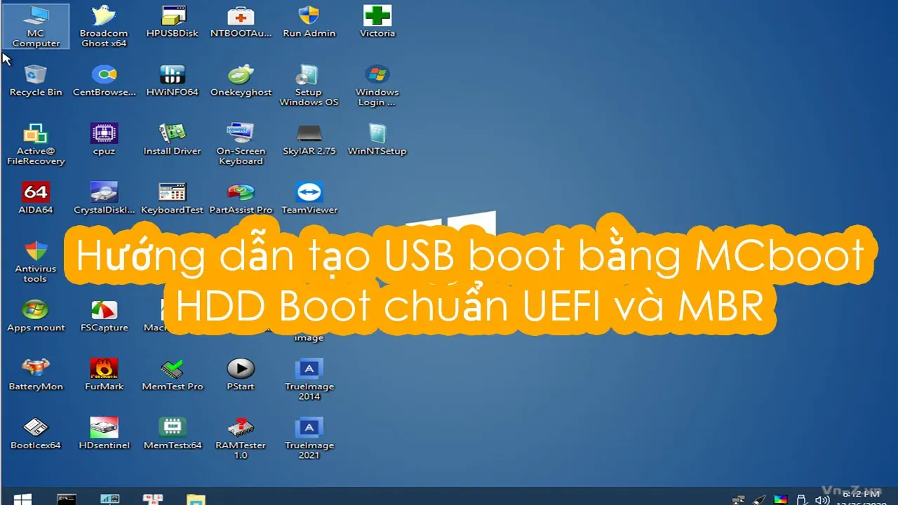 Hướng dẫn tạo USB boot bằng MCboot – HDD Boot chuẩn UEFI và MBR 