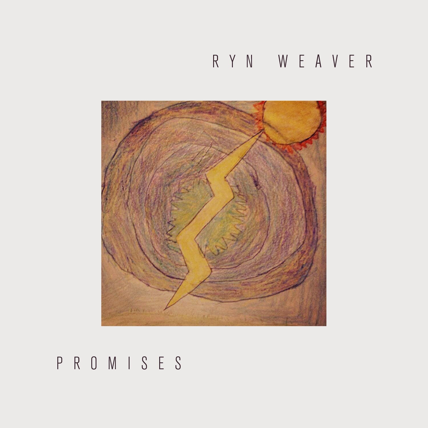 RYN WEAVER: PROMISES