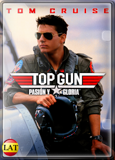 Top Gun: Pasión y Gloria (1986) DVDRIP LATINO