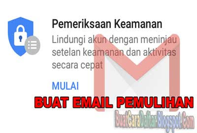 cara membuat alamat email pemulihan akun gmail