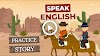 English Speaking Practice With A Story in English | Fun English Stories 