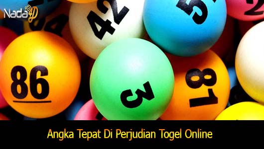 Angka Tepat Di Perjudian Togel Online