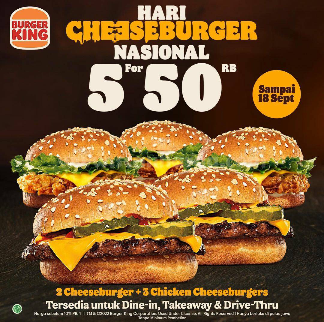 Promo BURGER KING HARI CHEESEBURGER NASIONAL – Beli 5 BURGER cuma 50RB