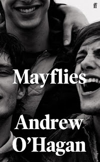 Bookcover of the Mayflies by Andrew O’Hagan