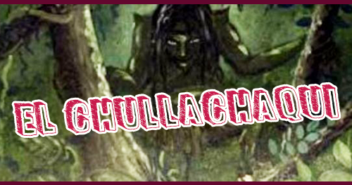 La Leyendas del Chullachaqui