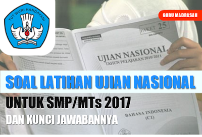 soal latihan un smp 2017