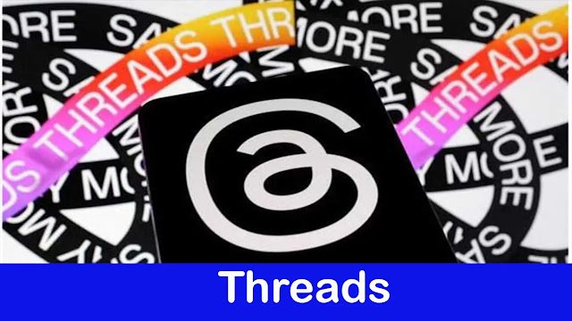 تطبيق ثريدز " Threads "