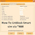 How To Unblock Smart Sim via *888, Works 100%