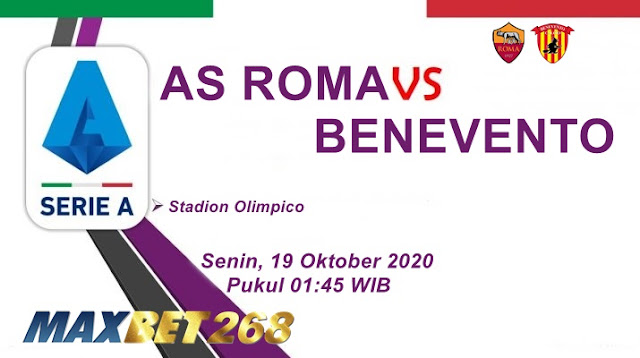 Prediksi AS Roma Vs Benevento, Senin 19 Oktober 2020 Pukul 01.45 WIB @ RCTI