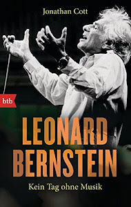 Leonard Bernstein: Kein Tag ohne Musik