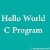 Beginners Guide To Write The First C Program Hello World