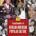 Encyclopedia of African American Popular Culture 