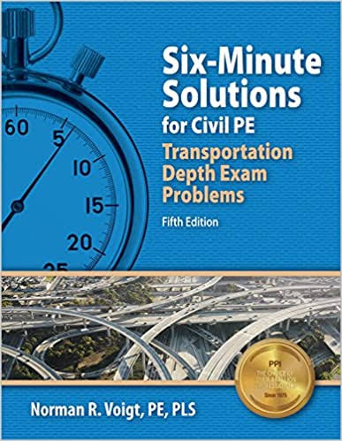 Six Minute solutions for Civil PE Exam-Trans