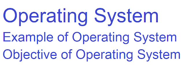 Operating System Of Computer | Example of Operating System