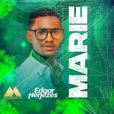 Edgar Menezes - Marie |Download Mp3