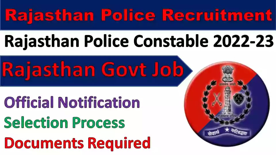 RajasthanPoliceConstableRecruitment2022