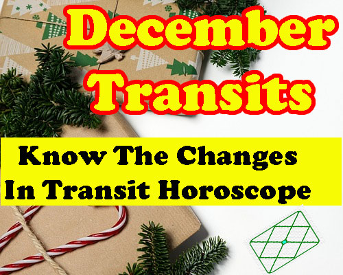 December Planetary Transits Details, which planets will change zodiac signs in the month of December 2023, What changes can occur in transit horoscope