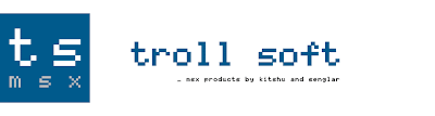 troll soft msx by kitshu and senglar