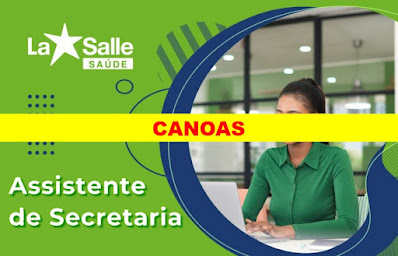 La Salle abre vaga para Assistente de Secretaria em Canoas