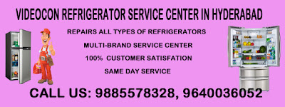 Videocon Refrigerator Service Center in Hyderabad, Videocon Refrigerator Service Centre in Hyderabad , Videocon Refrigerator Service Center, Videocon Refrigerator Service Centre