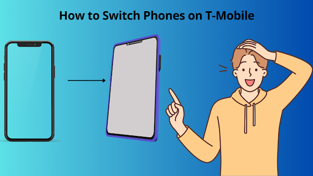 How to Switch Phones on T-Mobile I how to switch phones on t mobile to another phone | how to switch phones on t mobile to samsung | t-mobile activate new phone
