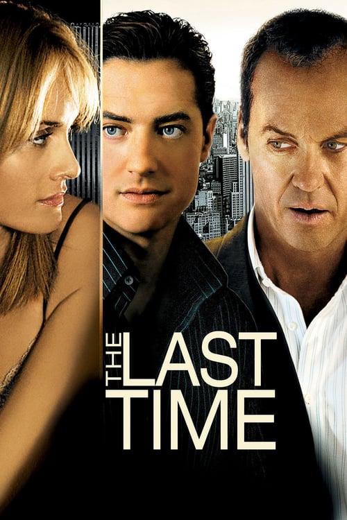 [HD] The Last Time 2006 Film Complet En Anglais