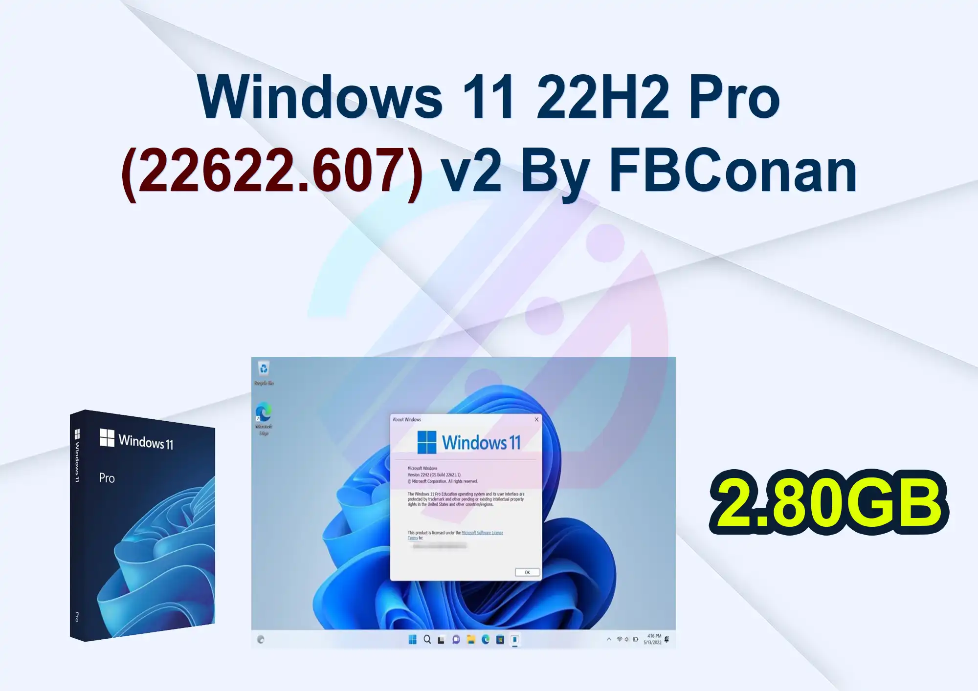Windows 11 22H2 Pro (22622.607) v2 By FBConan