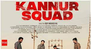 Kannur Squad Main Story, release date, cast