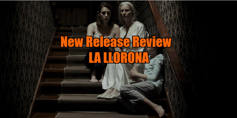 la llorona review