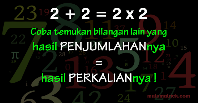  sebuah tebak tebakan logika matematika sederhana untuk anda pecahkan Tebak Tebakan Matematika Sederhana