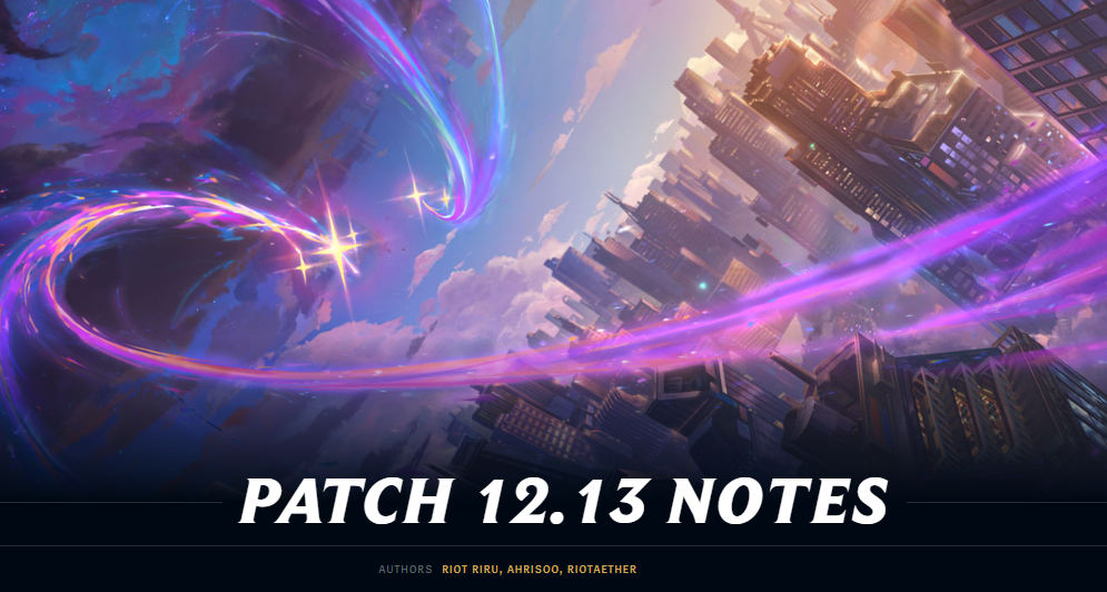 Patch 12.13 notes