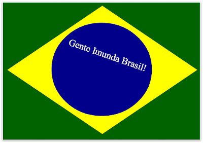 Na foto da Bandeira Nacional diz: Gente Imunda Brasil.