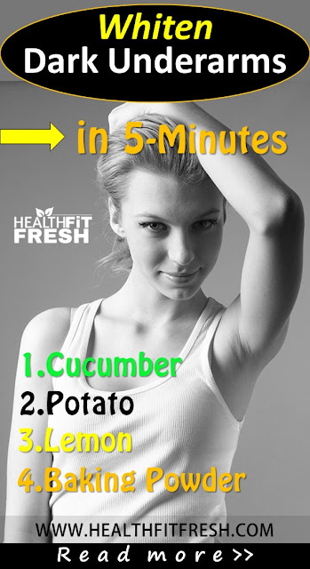 How to Lighten Dark Underarms in 5 Minutes, Remove dark underarms, Black Armpits, how to Get Rid of Dark Underarms, lighten dark underarms fast, Black Underarm Cure, Home Remedies for dark underarms, Dark Armpit Skin, Underarm Scrub, Dark Armpits Treatment, 