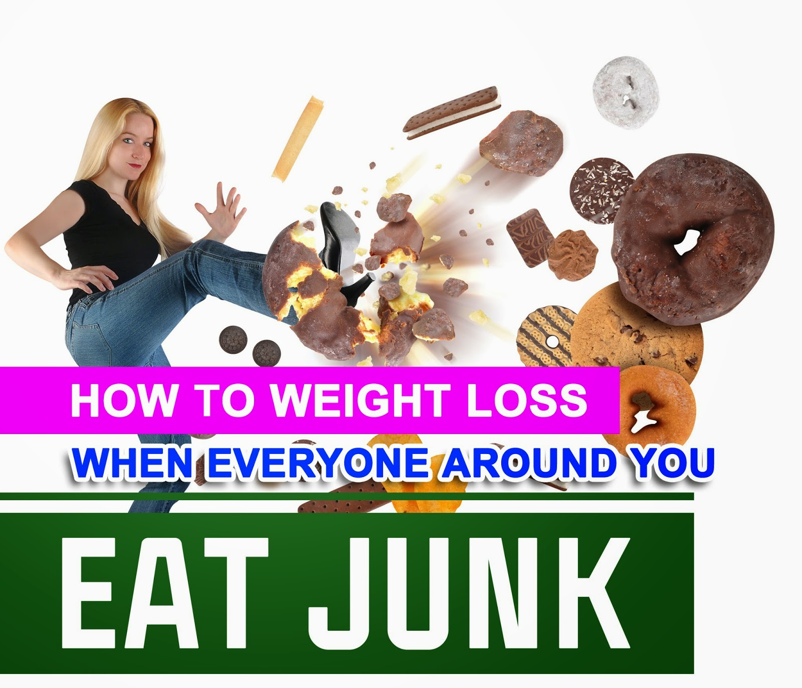 weight loss eat junk food