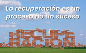 Recuperación en las adicciones.