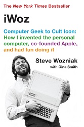 Image: iWoz: Computer Geek to Cult Icon | Kindle Edition | Print length: 330 pages | by Steve Wozniak (Author), Gina Smith (Contributor). Publisher: W. W. Norton and Company; Reprint edition (October 17, 2007)