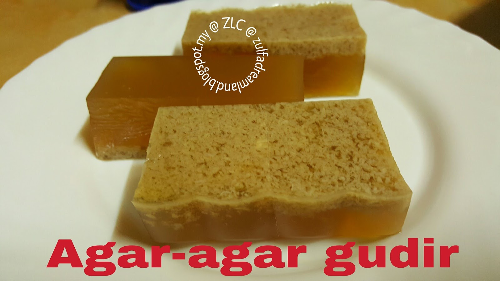 ZULFAZA LOVES COOKING: Agar-agar gudir aka agar-agar 