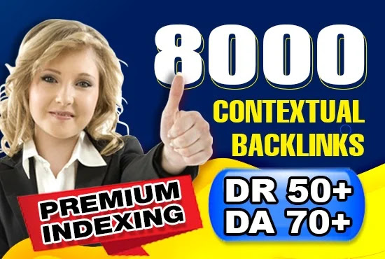 8000 SEO Link Building with Contextual Dofollow Backlinks Services