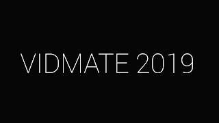 VidMate 2019 Old Version download