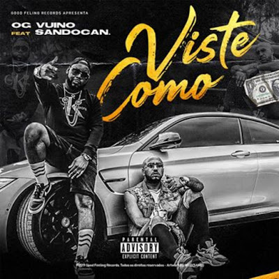 OG Vuino - Viste Como (Feat. Sandocan) (Rap) [Baixar Música] • Tio Bumba Produções