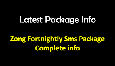 Zong Fortnightly /15 Days SMS Package complete Details