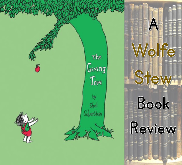 A cover of The Giving Tree with a bookcase to the side. Text overlay reads "A Wolfe Stew Book Review"