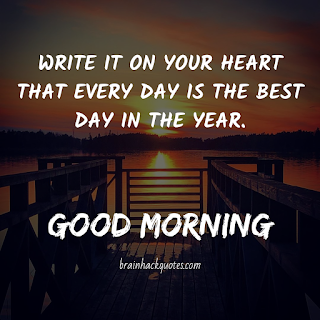 [21+] Good Morning Quotes That Make Your Day With Full of Positive