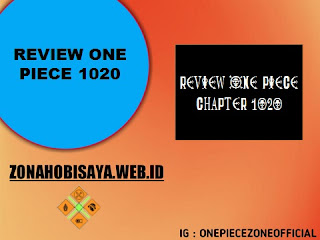 Review One Piece 1020 Bahasa Indonesia