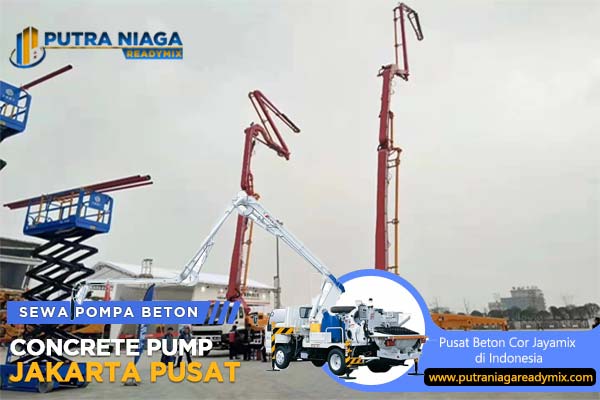 Harga Sewa Concrete Pump Jakarta Pusat