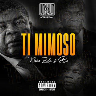 Naice Zulu & BC - Ti Mimoso (feat Maureo
