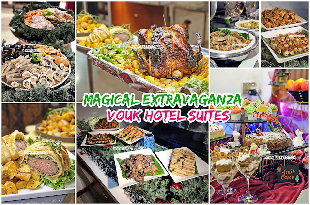 Magical Extravaganza Christmas Eve Buffet Dinner at Vouk Hotel Suites Penang Top Blogger blog www.barryboi.com Malaysia Hotel